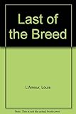 Last of the breed