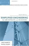 Simplified Engineering for Architects and Builders - 0471676071