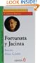 Fortunata y Jacinta (Nivel Avanzado; hasta 1300 palabras) (Clasicos Breves / Brief Classics) (Spanish Edition)