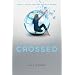 Crossed