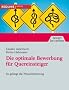 Die optimale Bewerbung f�r Quereinsteiger: So gelingt die Neuorientierung