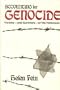 Accounting For Genocide: National Responses and Jewish Victimization During the Holocaust