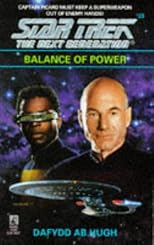 Balance of Power (Star Trek The Next Generation, No 33)