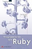 cover of Programmieren mit Ruby . (Programmer's Choice)