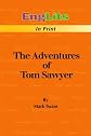 EngLits-in-Print: The Adventures of Tom Sawyer: Summary of The Adventures of Tom Sawyer by Mark Twain (Englits in Print)