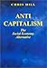 Book Anti-Capitalism: The Social Economy Alternative (Socialist Renewal Library)