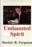 Undaunted spirit