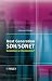 Next Generation SDH/SONET: Evolution or Revolution