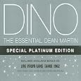 Dino: The Essential Dean Martin (Special Platinum Edition) (2CD)