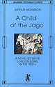 Child of the Jago: A Novel Set in the London Slums in the 1890s (Academy Victorian Classic)