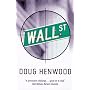 Wall Street: How it Works and for Whom