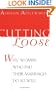 Cutting Loose: Why Women Who End Their Marriages Do So Well