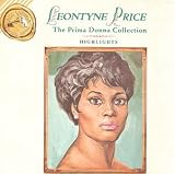 Leontyne Price: Prima Donna Collection (Highlights)