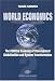 Book World Economics 2: The Political Economy of Development Globalisation and System Transformation (The Political Economy of Underdevelopment-Revisited)