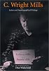 C. Wright Mills: Letters and Autobiographical Writings