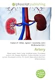 Artery: Blood vessel, Heart, Lung, Umbilical artery, Circulatory system, Life, Oxygen, Nutrient, Carbon dioxide, Immune system, Developed country, PH, Death, Myocardial infarction, Atherosclerosis