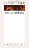 Produkt-Bild: Das Goggelbuch: Werke Band 7/I