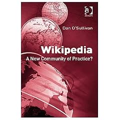 Wikipedia: A New Community of Practice?