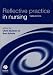 Reflective Practice in Nursing