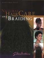Natural  Hair Care and Braiding
