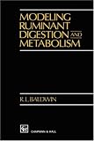 Modeling Ruminant Digestion and Metabolism