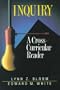 Inquiry: A Cross-Curricular Reader
