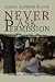 Never Ask Permission Never Ask Permission