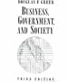 Business, Government, and Society, 3rd Edition