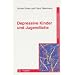Depressive Kinder und Jugendliche
