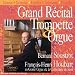 Search : Grand Récital Trompette & Orgue