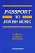 Search : Passport to Jewish Music (Ethnic and Immigration History Series)