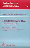 Spatial Information Theory: A Theoretical Basis for Gis : European Conference, Cosit'93 Marciana Marina, Elba Island, Italy September 19-22, 1993 Pr (Lecture Notes in Computer Science)