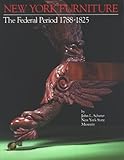 New York furniture: The Federal period, 1788-1825