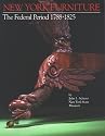 New York Furniture: The Federal Period, 1788-1825
