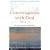 Conversations with God: An Uncommon Dialogue: Bk.2