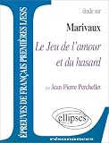 Marivaux, Le Jeu de l'amour et du hasard