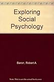 Exploring social psychology