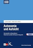 Produkt-Bild: Autonomie und Aufsicht: Schulpolitik in Deutschland, &Ouml;sterreich und der Schweiz im Vergleich