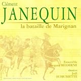 Janequin - La Bataille de Marignan