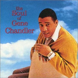 CD-Charts  Search : The Soul of Gene Chandler
