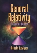 General Relativity: A Geometric Approach