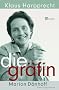 Die Gr�fin: Marion D�nhoff. Eine Biographie