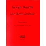Georges Bataille, une libert? souveraine. Textes & entretiens book cover