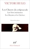 Les Chants du crépuscule - Les Voix intérieures - Les Rayons et les Ombres