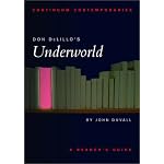 Don DeLillo's Underworld: A Reader's Guide (Continuum Contemporaries) book cover