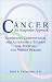 Book Cancer, An Integrative Approach:  Combining Conventional and Alternative Therapy for Treating the Whole Person (Natural Approach Series)