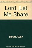 Lord, let me share