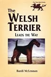  : The Welsh Terrier Leads the Way (The Pure Bred Series)
