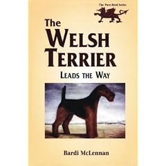 The Welsh Terrier Leads the Way (Pure-Bred Series)