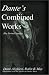 Books : Dante's Combined Works (Divine Comedy)